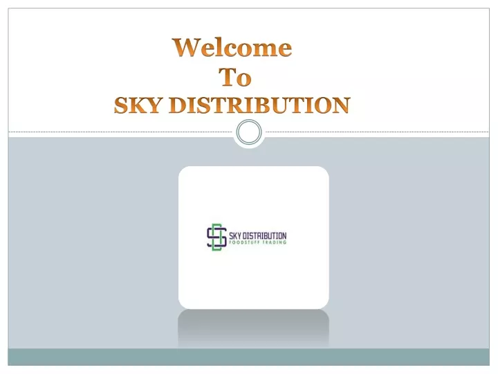 welcome to sky distribution