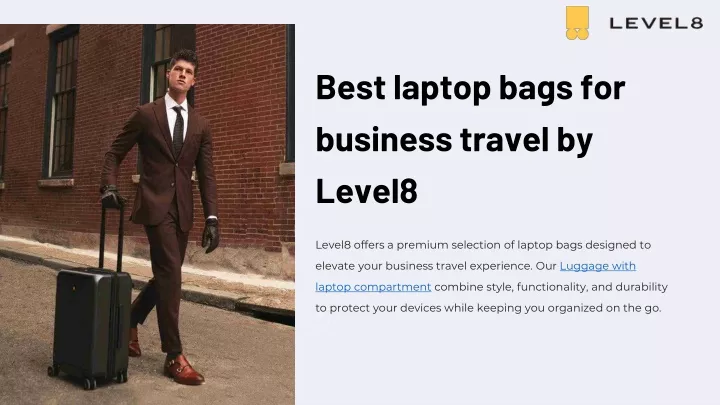 best laptop bags for business travel by level8