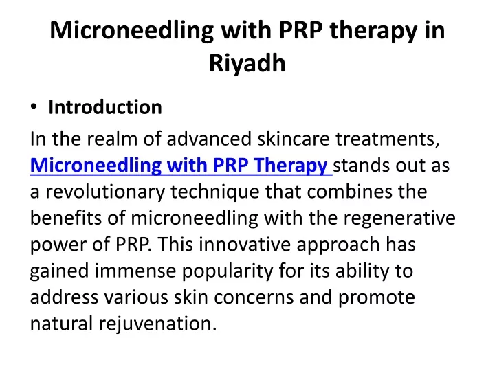 microneedling with prp therapy in riyadh