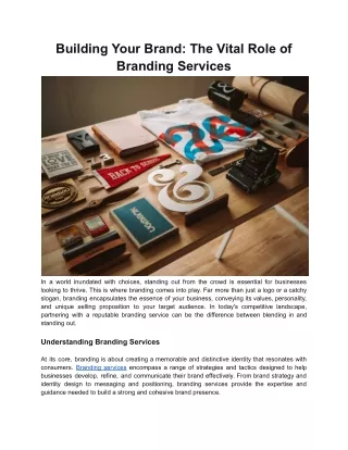Building Your Brand: The Vital Role of Branding Services