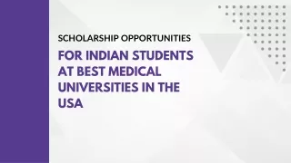 Scholarship Opportunities for Indian Students at Best Medical Universities in the USA