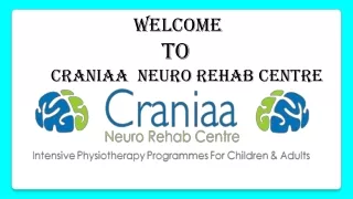 Empowering Recovery: Craniaa Neuro Rehab Centre for Stroke Rehabilitation in Nor