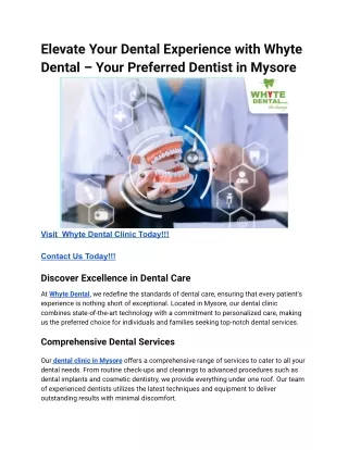 Elevate Your Dental Experience with Whyte Dental – Your Preferred Dentist in Mysore