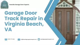 A Comprehensive Guide for Garage Door Track Repair