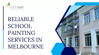 Reliable School Painting Services In Melbourne