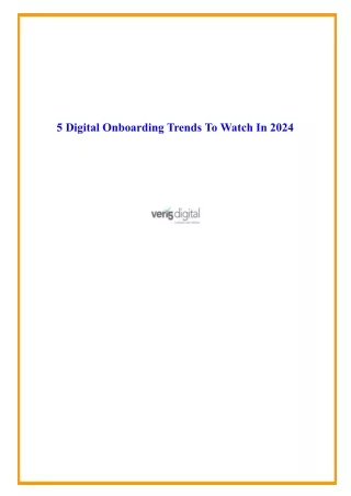 5 Digital Onboarding Trends To Watch In 2024