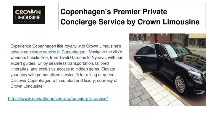 copenhagen s premier private concierge service by crown limousine