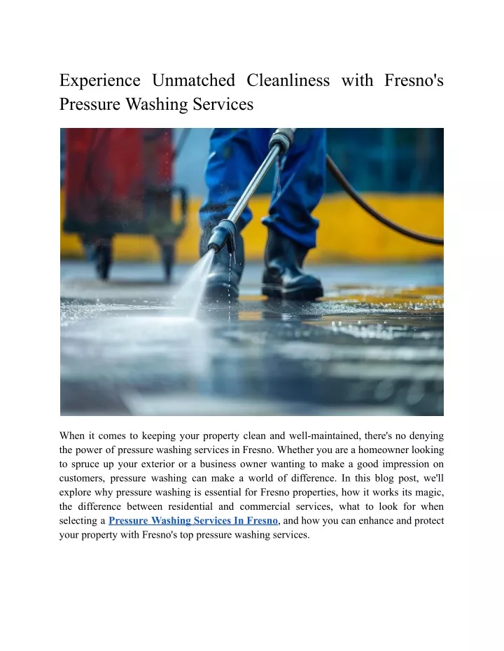 experience unmatched cleanliness with fresno