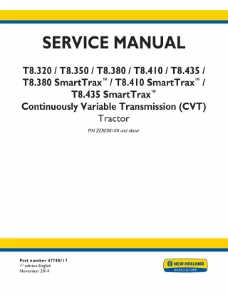 New Holland T8.380 SmartTrax™ 696110777 CVT TIER 4B Tractor Service Repair Manual (PIN ZERE08100 and above)