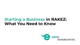 Starting a Business in RAKEZ_ What You Need to Know