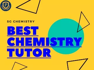 crack any exam  with Best Chemistry Tutor in Singapore