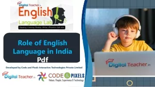 The Role and Importance of the English Language in India