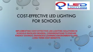 Cost-effective LED Lighting for Schools