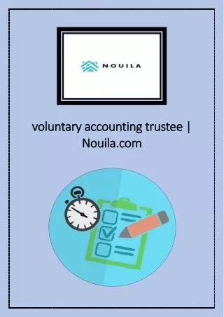 voluntary accounting trustee | Nouila.com