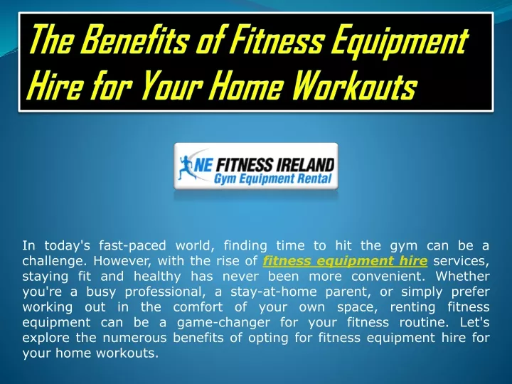 the benefits of fitness equipment hire for your