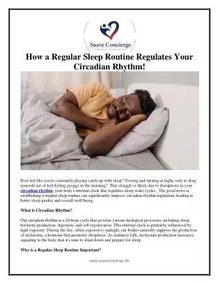 How a Regular Sleep Routine Regulates Your Circadian Rhythm