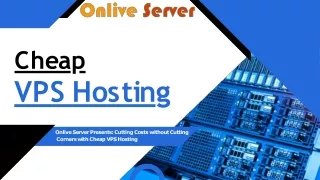 Cheap VPS Onlive Server Solutions: Affordable Cheap VPS Hosting for Startups and