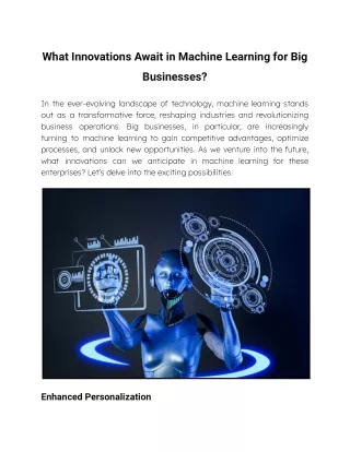 Revolutionizing Enterprise Unveiling Tomorrow's Marvels in Machine Learning Deve