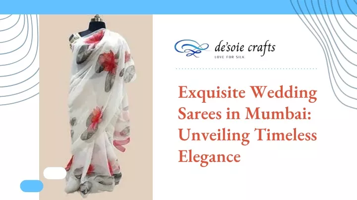 exquisite wedding sarees in mumbai unveiling