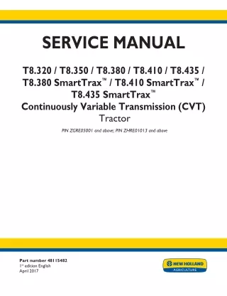 New Holland T8.410 CVT TIER 4B Tractor Service Repair Manual [ZGRE05001- ]