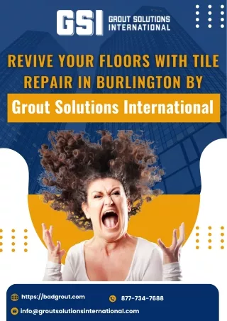 Revive Your Floors with Tile Repair in Burlington by Grout Solutions International