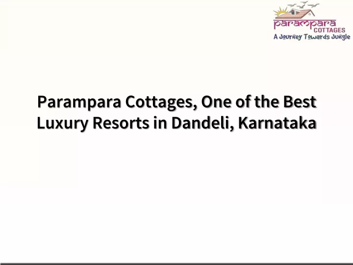 parampara cottages one of the best luxury resorts