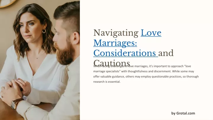 navigating love marriages considerations