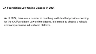 CA Foundation Law Online Classes in 2024