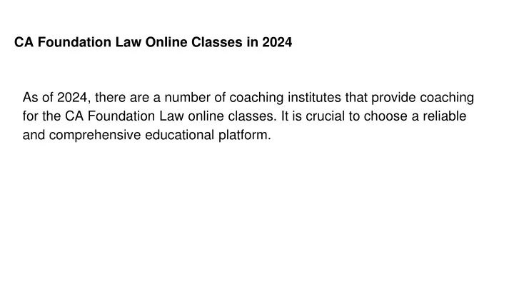 ca foundation law online classes in 2024