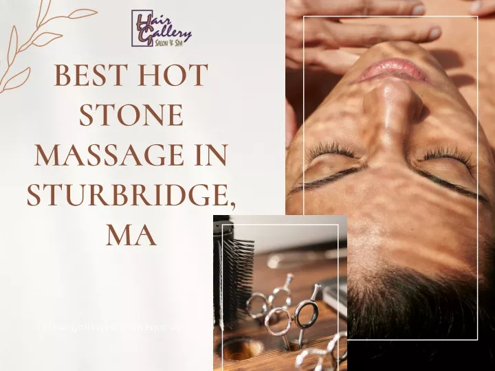 best hot stone massage in sturbridge ma