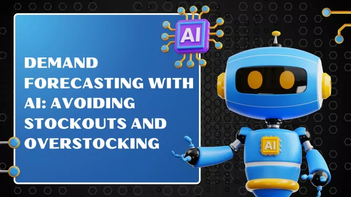 demand forecasting with ai avoiding stockouts