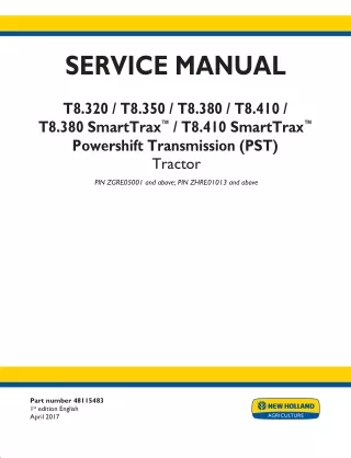 New Holland T8.410 PST TIER 4B Tractor Service Repair Manual [ZGRE05001- ]