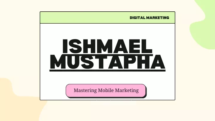 ishmael mustapha