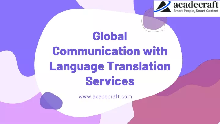 global communication with language translation