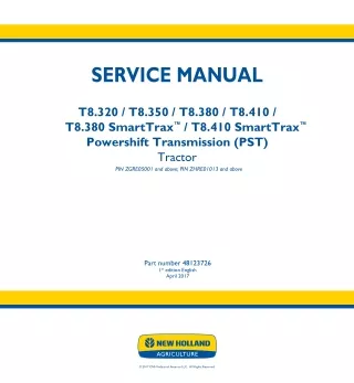 New Holland T8.410 SmartTrax Powershift Transmission (PST) Tractor Service Repair Manual