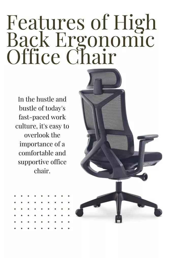 features of high back ergonomic office chair