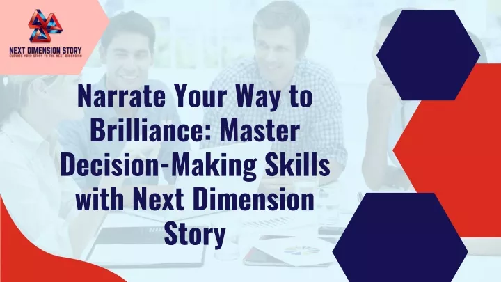 narrate your way to brilliance master decision