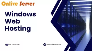 Windows Web Hosting: Exhaustive Manual for Advantages, and Supplier