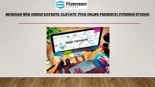 Professional Web Design in Michigan: Local Experts at Your Service|Fivenson Studios