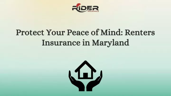 protect your peace of mind renters insurance