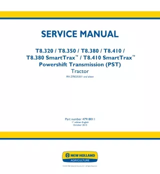 New Holland T8.410 SmartTrax™ PST TIER 2 Tractor Service Repair Manual [ZFRE05001 - ]