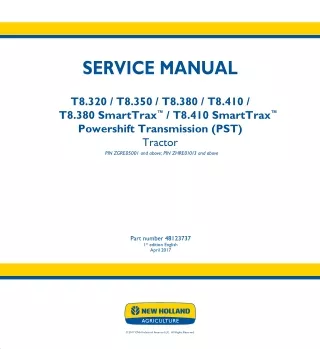New Holland T8.410 SmartTrax™ PST TIER 2 Tractor Service Repair Manual [ZGRE05001 - ]