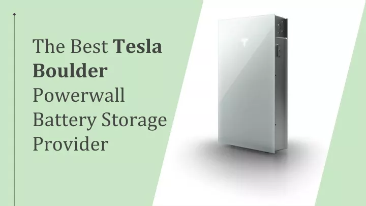 the best tesla boulder powerwall battery storage