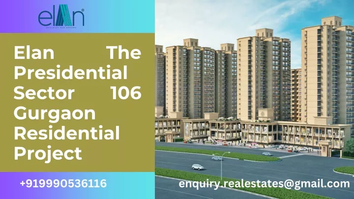 elan the presidential sector 106 gurgaon