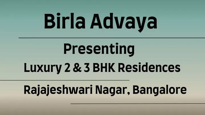 birla advaya