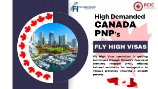 Explore New Horizons with Fly High Visas' PNPs and PR Visa Opportunities