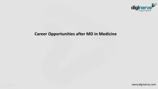 Career Opportunities after MD in Medicine.