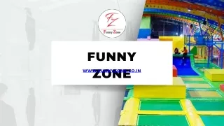 Funny Zone