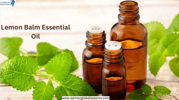 lemon balm essential oil