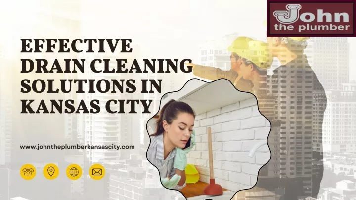 effective drain cleaning solutions in kansas city